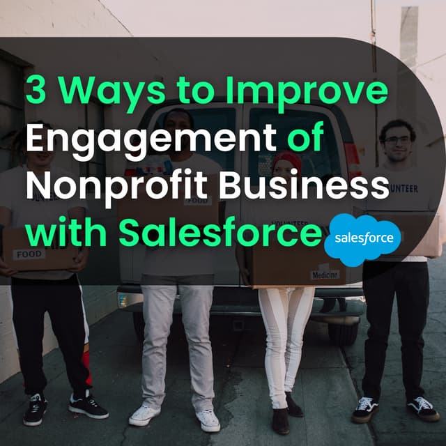 Improve Engagement of Nonprofit Business with Salesforce.pdf