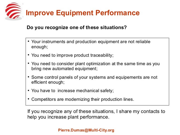 Improve equipment performance