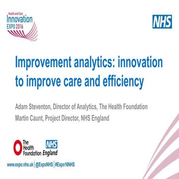 Improvement analytics: innovation to improve care and efficiency