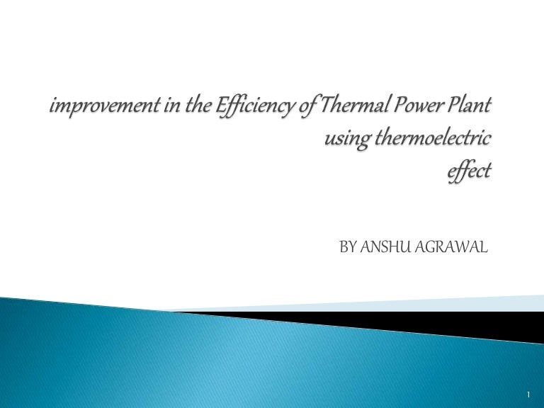 Improvement in the efficiency of thermal power plant