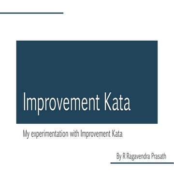 Improvement kata