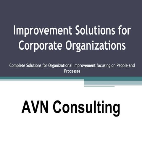Improvement solutions for corporate organizations