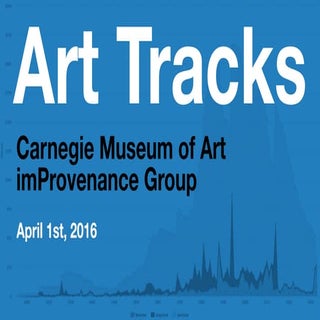 Art Tracks: Presentation to the imP...