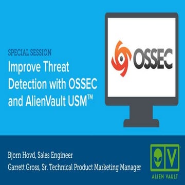 Improve Threat Detection with OSSEC and AlienVault USM
