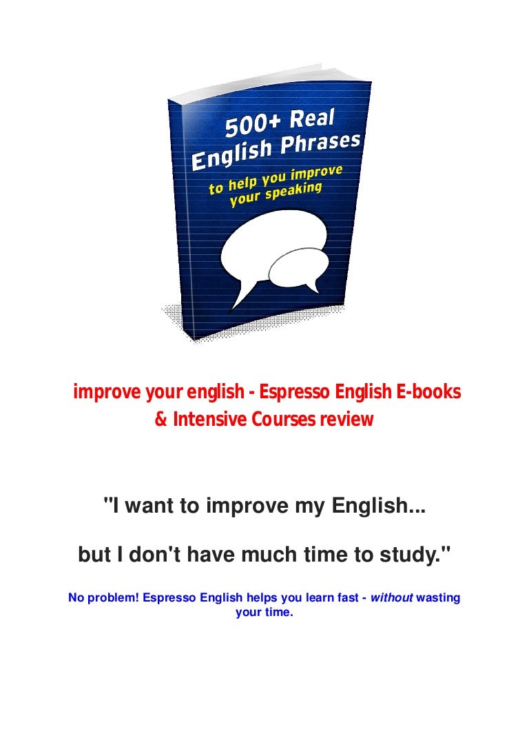 Improve your english espresso english ebooks & intensive courses r…