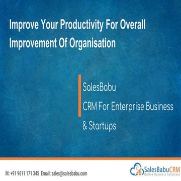 Improve your productivity for overall improvement of organisation