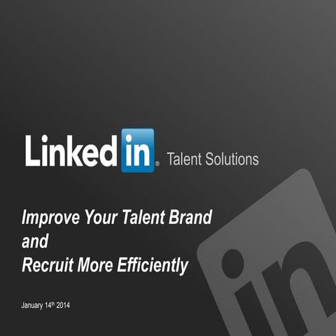 Improve Your Talent Brand and Recruit More Efficiently | Webcast