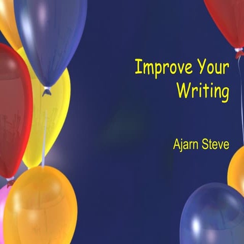 Ideas to Improve Your Writing | PPT