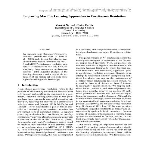 Improving Machine Learning Approaches to Coreference Resolution