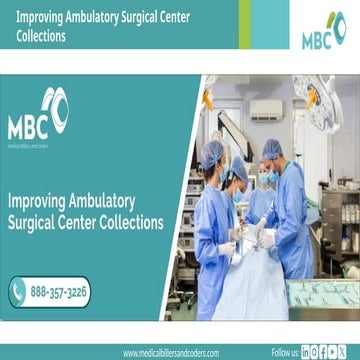 Improving Ambulatory Surgical Center Collections.pptx