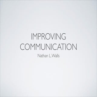 Improving communication v1
