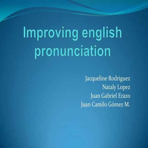 Improving English Pronunciation