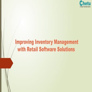 Improving Inventory Management with Retail Software Solutions.pptx