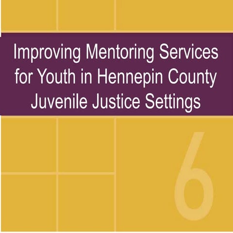 Improving Mentoring Services for Youth in Hennepin County