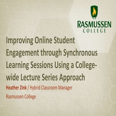 Improving Online Student Engagement through Synchronous Learning Sessions Usi...