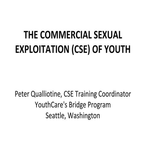 Improving Our Response to Commercially Sexually Exploited Youth
