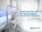Improving Outcomes for Sepsis Patie...