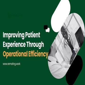 Improving Patient Experience Through Operational Efficiency.pdf