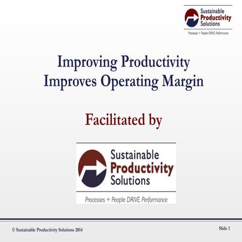 Improving Productivity Improves Operating Margin