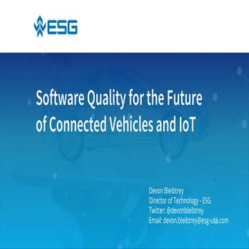 Improving software quality for the future of connected vehicles