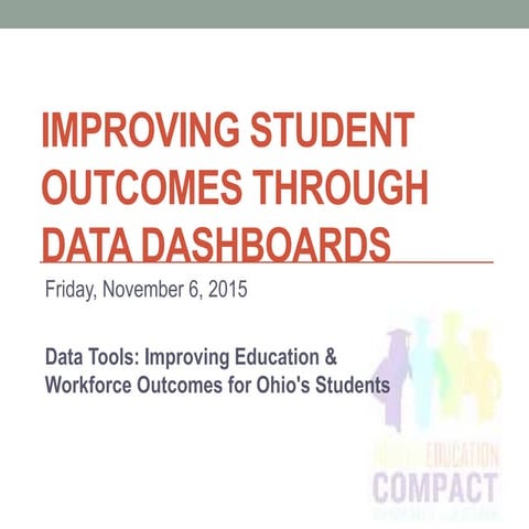 Improving Student Outcomes Through Data Dashboards