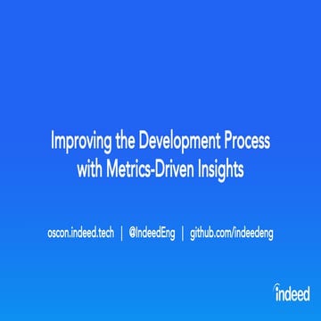 Improving the development process with metrics driven insights presentation