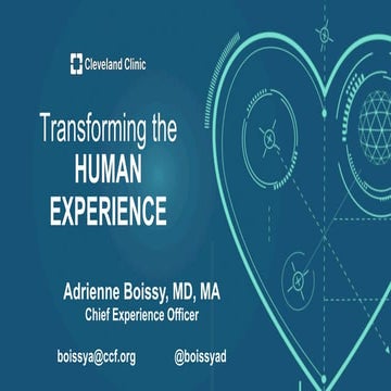 Improving the Patient Experience (Adrienne Boissy)