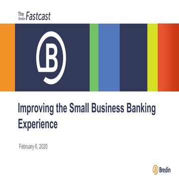 Improving the small business banking experience