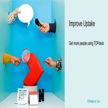Improving uptake