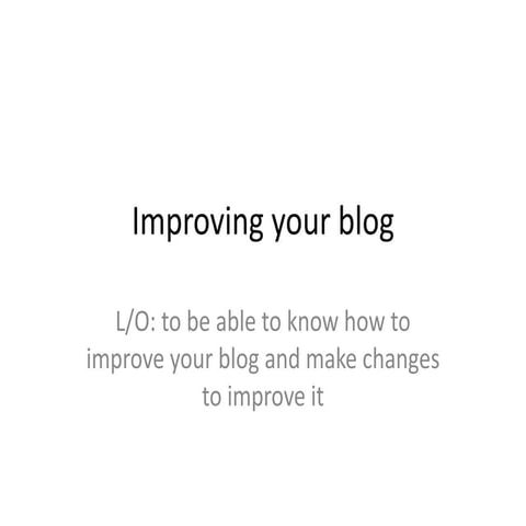 Improving your blog