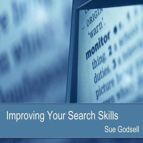 Improving your search skills
