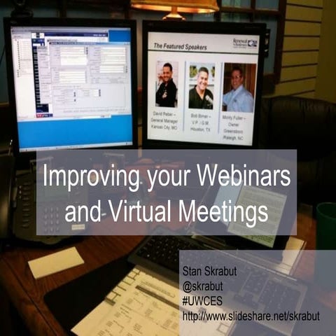 Improving your webinars and virtual meetings