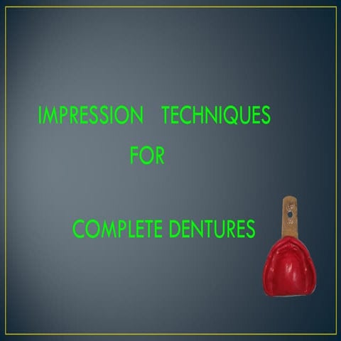 impression theories and techniques ..ppt