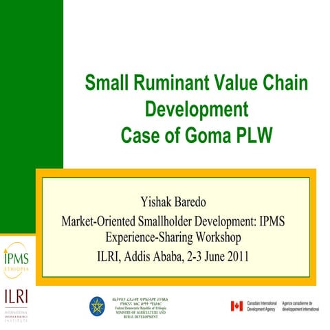 Small ruminant value chain development case of Goma PLW