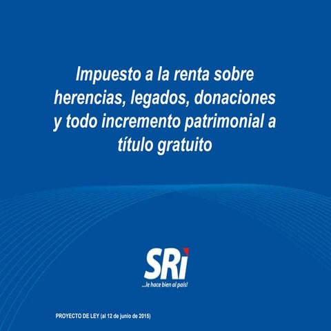 SRI:Impuesto a la renta sobre herencias, legados y donaciones