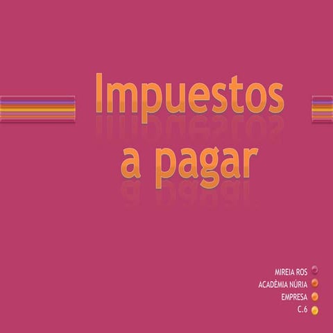 Impuestos a pagar
