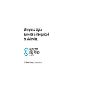 Impulso digital aumenta inseguridad viviendas