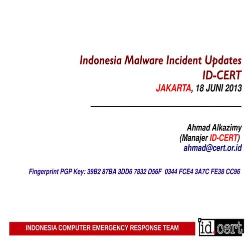Ahmad Alkazimy - Indonesia Malware Incident Updates