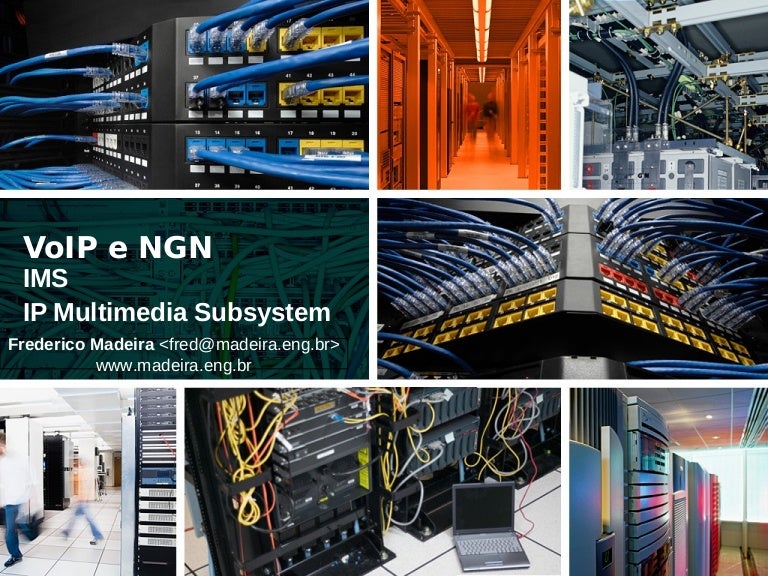 IMS IP Multimedia Subsystem