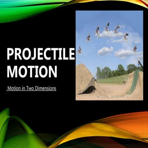 IM's -projectile motion -COT 2.ppt