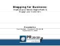 Blogging for Business: Improve Your Search Engine Rank & Engage Your Customers - Paul Roetzer
