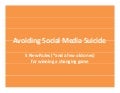 Avoiding Social Media Suicide: Optimizing PR for Online Visibility - Amy Bermar & Corinne Federici