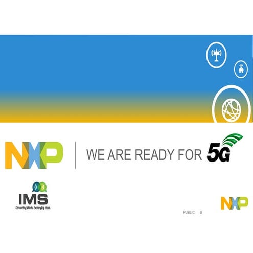 NXP Is Ready for 5G