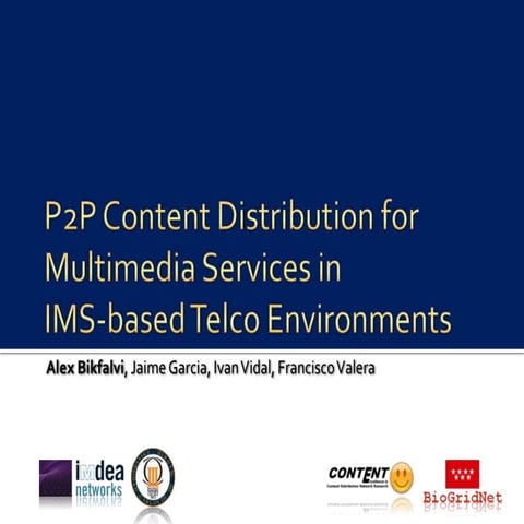 Ims content distributionnetworks