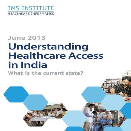 Understanding Healthcare Access in India 