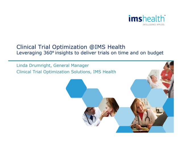 IMS Health Clinical Trial Optimizat...