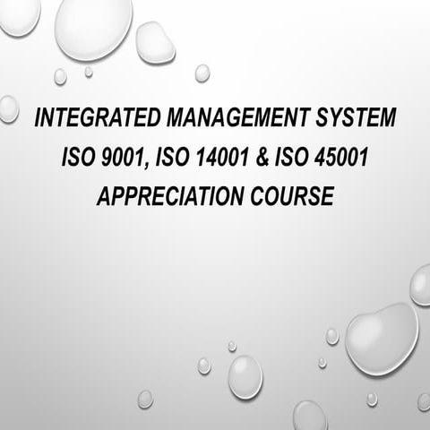 IMS ISo 9001 14001 45001 awareness trs.ppt