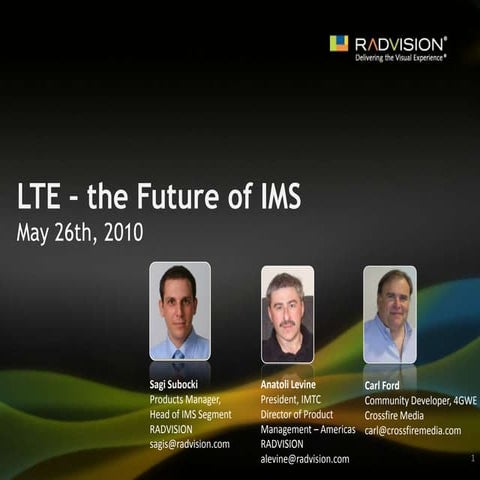 LTE – the Future of IMS
