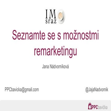 IMsraz - Seznamte se s možnostmi remarketingu
