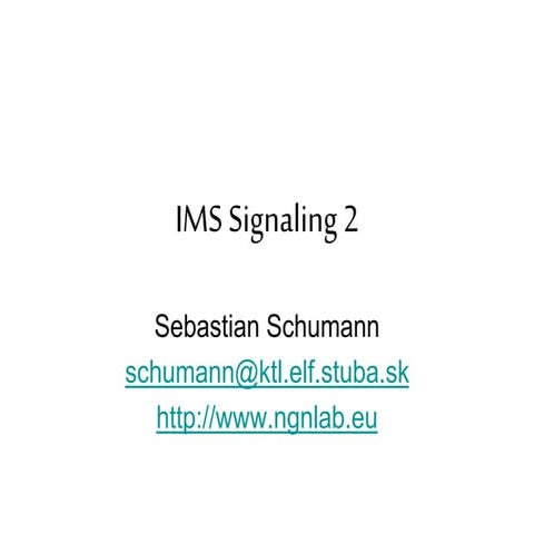 IMS Signaling Details